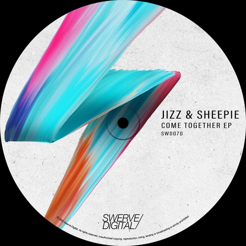 Jizz, Sheepie - Come Together EP [SWD070]